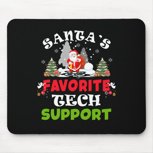 Santa's Favourite Tech Support Funny Christmas Vac Mouse Pad (Front)
