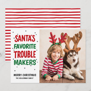 Santa's Favourite Trouble Makers Funny Christmas Holiday Card