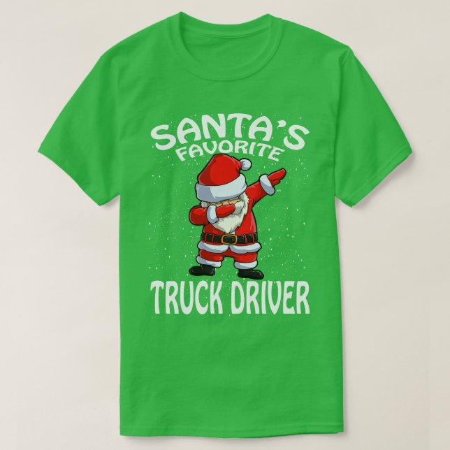 Santas Favourite Truck Driver Christmas T-Shirt (Design Front)