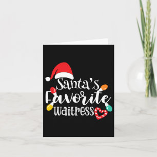 Santa's Favourite Waitress Christmas Lights Santa  Card