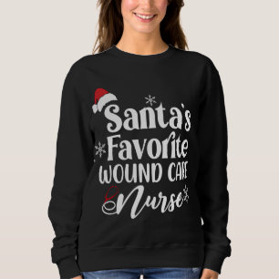 Santa's Favourite Wound Care Nurse Santa Hat Chris Sweatshirt