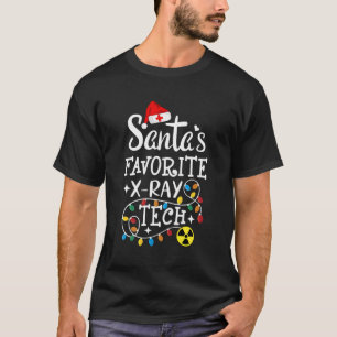 Santa'S Favourite X-Ray Technician Radiologic Tech T-Shirt