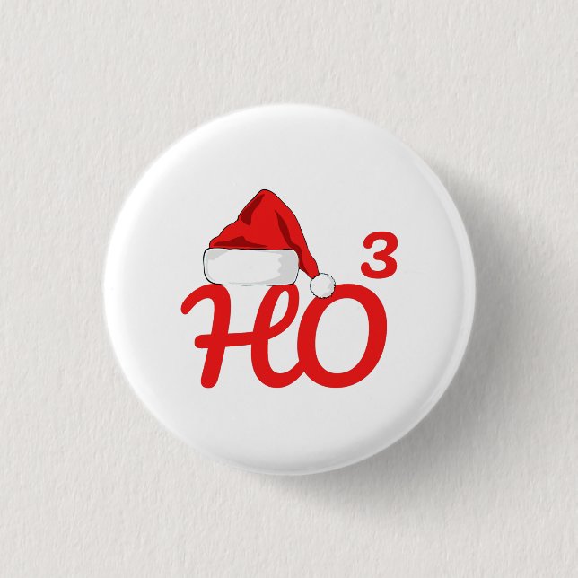 Santa's Ho Christmas   3 Cm Round Badge (Front)
