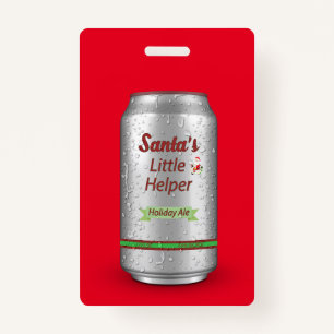 Santa's Little Helper Beer Can Custom ID Badge