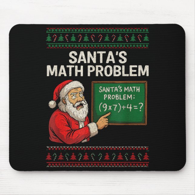 Santa's Math Problem 67 Viral Meme Christmas Ugly  Mouse Pad (Front)