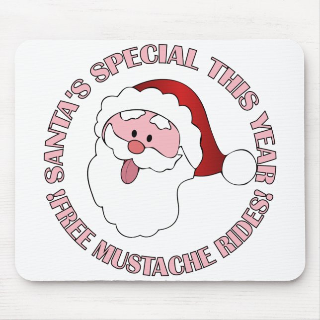 Santa's Moustache Rides mousepad (Front)