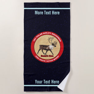 Santa's Own - 1st Polar Airlift Squadron Beach Towel