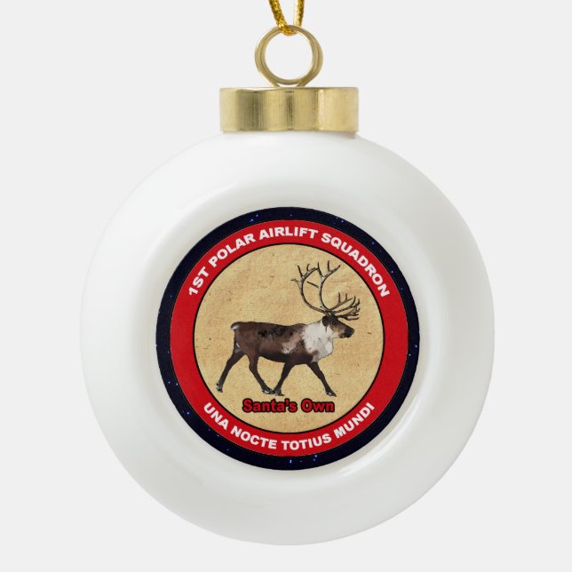Santa's Own - 1st Polar Airlift Squadron Ceramic Ball Christmas Ornament (Front)