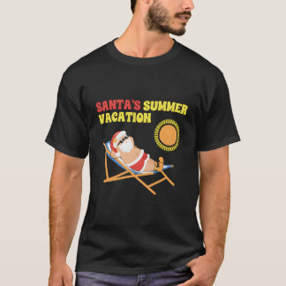 Santas Summer Vacation Christmas In July T-Shirt