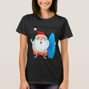 Santa's Surfing, Santa Christmas In July T-Shirt