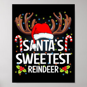 Santa's Sweetest Reindeer Christmas Pajama  Poster