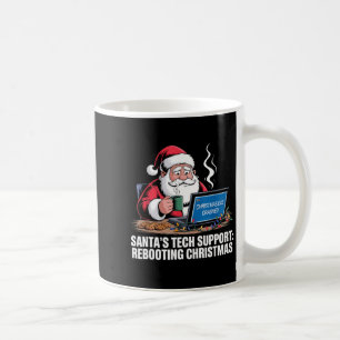 Santa's Tech Suprt_ Rebooting Christmas Funny  Coffee Mug