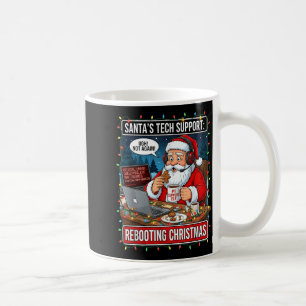 Santa's Tech Suprt_ Rebooting Christmas Funny  Coffee Mug