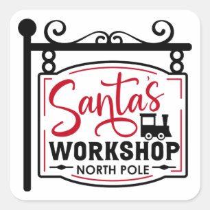 Santa's Workshop Sign Square Sticker