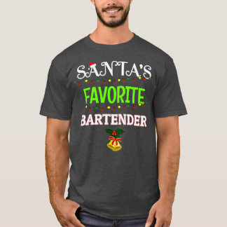 Santax27s Favorite Bartender Funny Christmas Gift T-Shirt