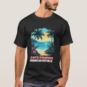 Santo Domingo Dominican Republic Vacation Travel B T-Shirt