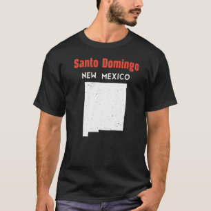 Santo Domingo Pueblo USA State America Travel New  T-Shirt