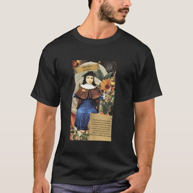 Santo Ni o de Atocha Holy Child of Atocha T-Shirt (Front)