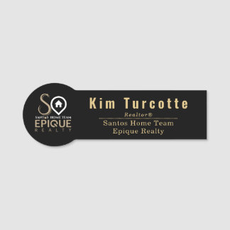 Santos Home Team - Epique Realty Name Tag