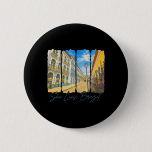 Sao Luis Brazil Traveling Trip Brushstroke Sao Lui 6 Cm Round Badge
