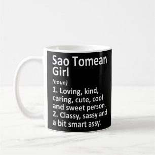 Sao Tomean Girl Sao Tome & Principe Funny Country Coffee Mug