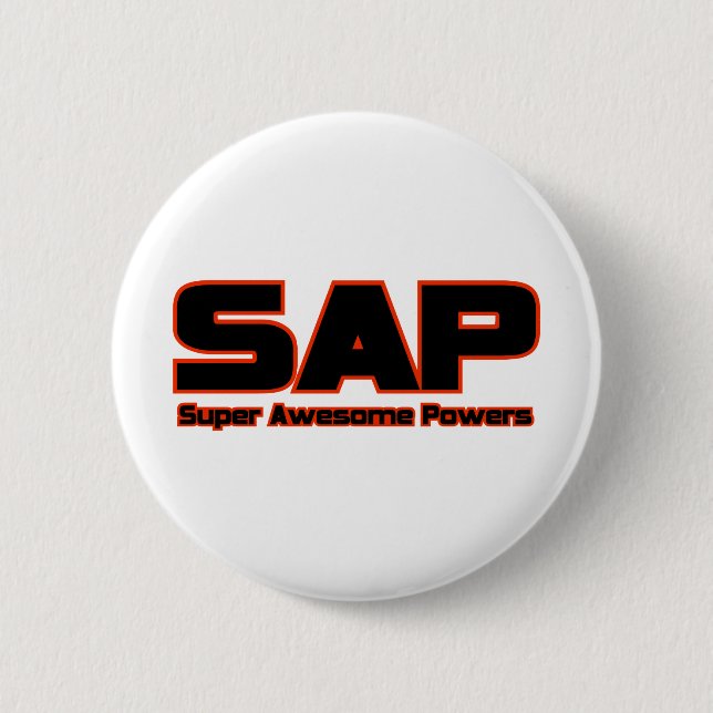 SAP - Super Awesome Powers 6 Cm Round Badge (Front)