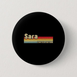 Sara Gift Name Personalized Birthday Fun Christmas 6 Cm Round Badge