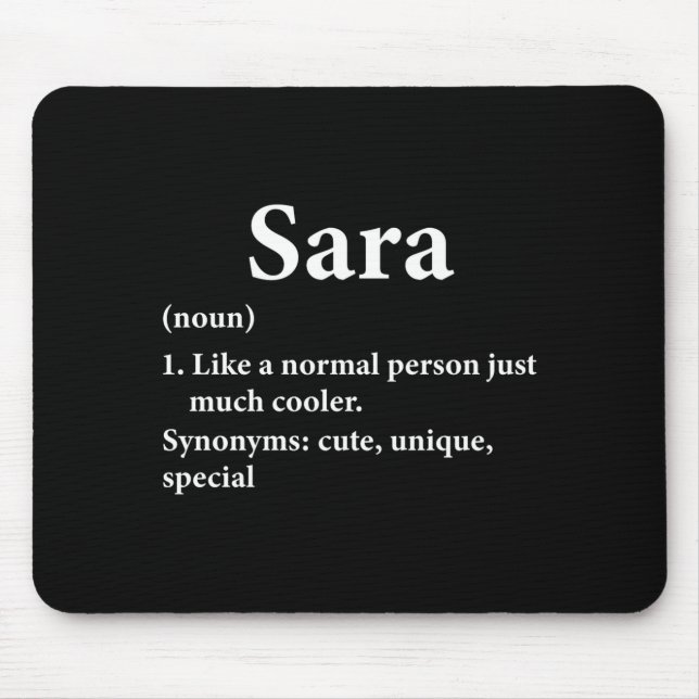 Sara Name Definition Funny D  Mouse Pad (Front)