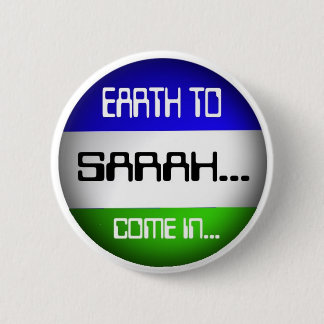 Sarah 6 Cm Round Badge