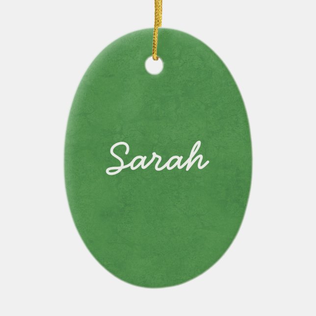 SARAH Grass Green Custom Name Gift Collection Ceramic Ornament (Front)