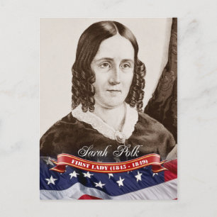 Sarah Polk, First Lady of the U.S. Postcard