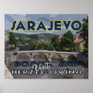 Sarajevo, Visit Bosnia and Herzegovina Poster