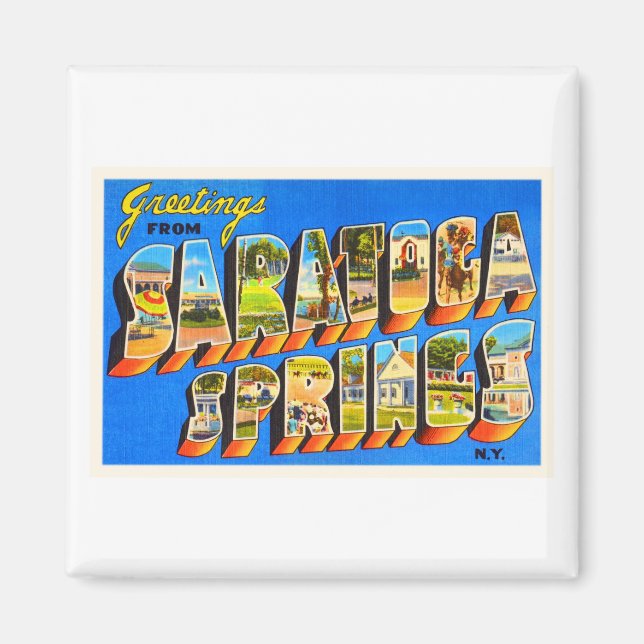 Saratoga Springs New York NY Old Travel Souvenir Magnet (Front)