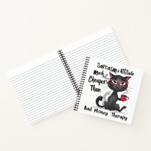 Sarcasm & Attitude Funny Cat Lover Gift Notebook