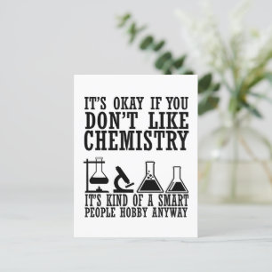Sarcasm chemistry funny chemist quotes postcard