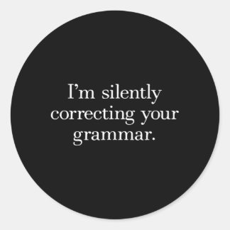 sarcasm english classic round sticker