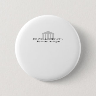 Sarcasm Foundation 6 Cm Round Badge