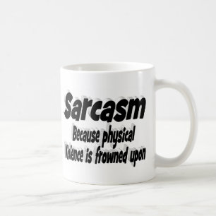 Sarcasm funny quote black typography coffee mug