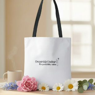 Sarcasm funny witty  humor quote  tote bag