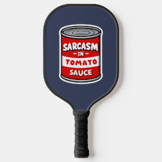 Sarcasm in tomato sauce pickleball paddle