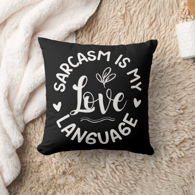 Sarcasm Is My Love Hoodie Cushion (Blanket)