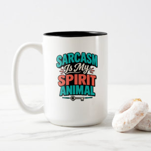Sarcasm Is My Spirit Animal Two-Tone Coffee Mug