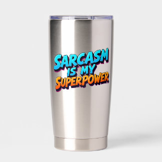 Sarcasm Is My Superpower - Comic Style Insulated Tumbler