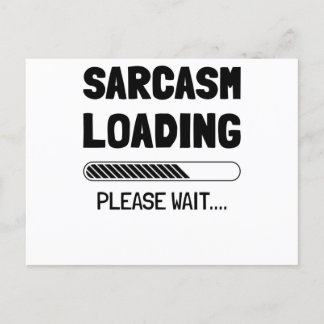 Sarcasm is the way to mock someone with style postcard