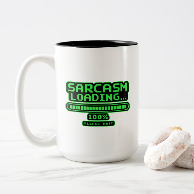 Sarcasm Loading 100% Please Wait Funny Gaming  Two-Tone Coffee Mug (With Donut)