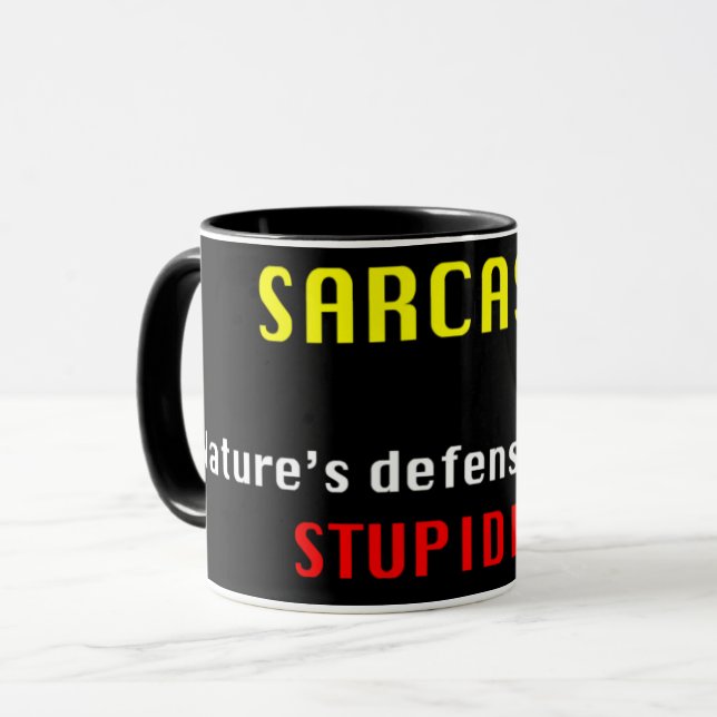 Sarcasm, Nature's defence against Stupidity Mug (Front Left)