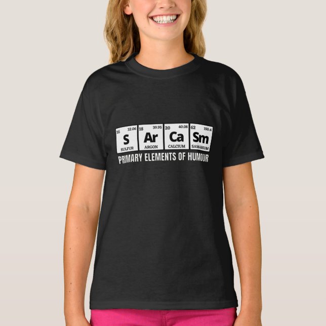 Sarcasm Periodic Element Design T-Shirt (Front)