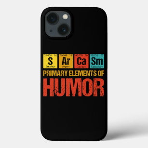 Sarcasm Primary Elements of Humour iPhone 13 Case