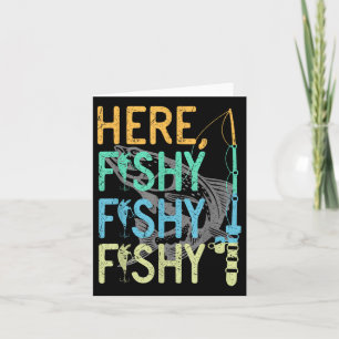 Sarcasm Quotes Hobbies Funny Fishing Gifts For Men Card