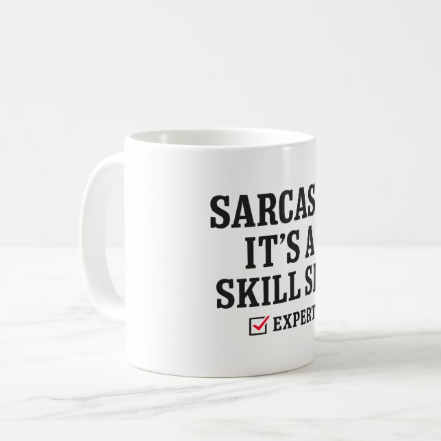 Sarcasm Skill Set Expert Typography Coffee Mug (Front Left)